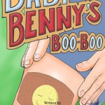 Baby Benny's Boo-Boo